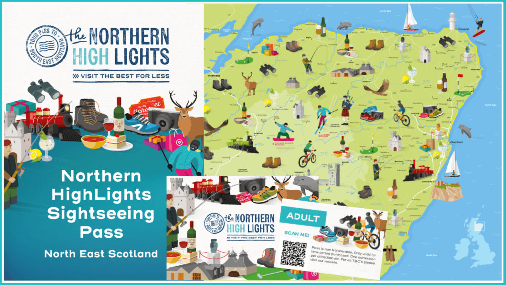 Northern Highlights Pass for discounted sightseeing in North East Scotland